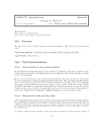 Lecture 12: March 18 12.1 Overview 12.2 Clock Synchronization