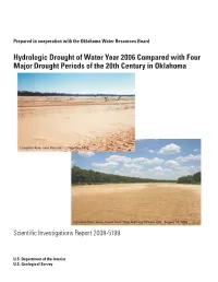 Drought of Water Year 2006 Compared with Four Major Drought Periods of the 20Th Century in Oklahoma