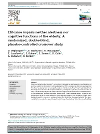 Etifoxine Impairs Neither Alertness Nor Cognitive Functions of the Elderly: a Randomized, Double-Blind, Placebo-Controlled Crossover Study