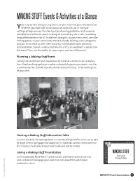MAKING STUFF Events & Activities at a Glance