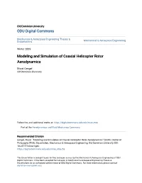 Modeling and Simulation of Coaxial Helicopter Rotor Aerodynamics