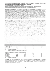 78 the Effects of Replacing Maize Silage by Triticale Whole Crop Silage