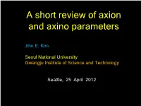 A Short Review of Axion and Axino Parameters