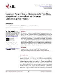Common Properties of Riemann Zeta Function, Bessel Functions and Gauss Function Concerning Their Zeros