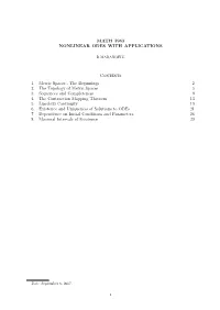 The Beginnings 2 2. the Topology of Metric Spaces 5 3. Sequences and Completeness 9 4