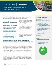 CASE STUDY Vehicle Platform from Pilot to Priority: Faster Bus Service in New York City