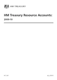 HM Treasury Resource Accounts: 2009-10 HC