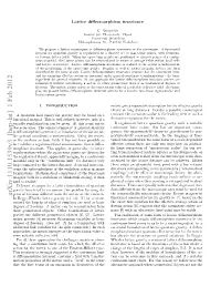 LATTICE DIFFEOMORPHISM INVARIANCE Action of the Metric in the Continuum Limit