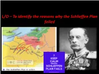 Why Did the Schlieffen Plan Fail?