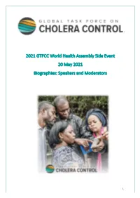 2021 GTFCC World Health Assembly Side Event 20 May 2021 Biographies: Speakers and Moderators
