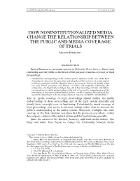 How Noninstitutionalized Media Change the Relationship Between the Public and Media Coverage of Trials