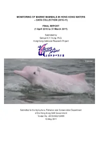 Monitoring of Chinese White Dolphins (Sousa Chinensis) in Hong Kong Waters – Data Collection: Final Report (2006-07)