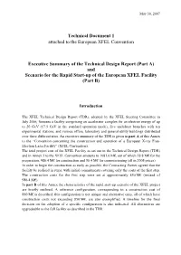 Technical Document 1 Attached to the European XFEL Convention Executive Summary of the Technical Design Report (Part A) and Sc