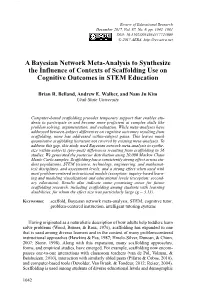 A Bayesian Network Meta-Analysis to Synthesize the Influence of Contexts of Scaffolding Use on Cognitive Outcomes in STEM Education