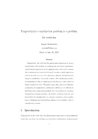 Panpsychism's Combination Problem Is a Problem For