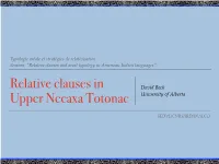 Relative Clauses in Upper Necaxa Totonac
