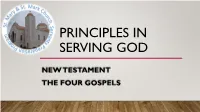 Why Four Gospels? (Continue)