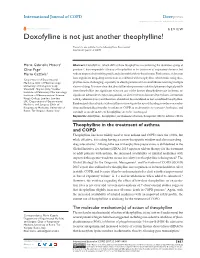 Doxofylline Is Not Just Another Theophylline!