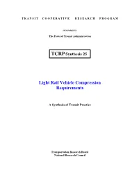 Light Rail Vehicle Compression Requirements