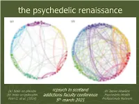 Psychedelics, Trauma & Addiction
