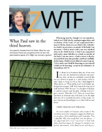 What Paul Saw in the Third Heaven: Our Apostle Traveled Into