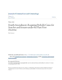 Fourth Amendment--Requiring Probable Cause for Searches and Seizures Under the Plain View Doctrine Elsie Romero