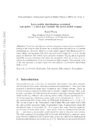 Levy-Stable Distributions Revisited: Tail Index&gt; 2 Does Not Exclude the Levy