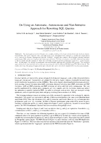 On Using an Automatic, Autonomous and Non-Intrusive Approach for Rewriting SQL Queries