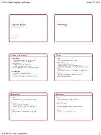 CS 416: Operating Systems Design March 25, 2015