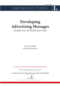 Developing Advertising Messages: Examples from the Swedish Print