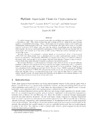 Flyclient: Super-Light Clients for Cryptocurrencies