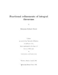 Fractional Refinements of Integral Theorems