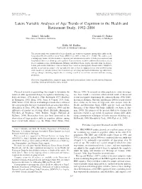 Latent Variable Analyses of Age Trends of Cognition in the Health and Retirement Study, 1992–2004
