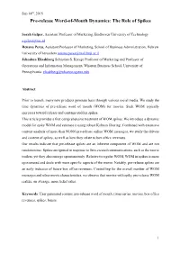 Pre-Release Word-Of-Mouth Dynamics: the Role of Spikes