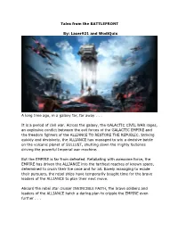 Tales from the BATTLEFRONT By: Laser921 and Wodiquix a Long