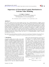 Importance of Generalized Logistic Distribution in Extreme Value Modeling