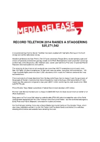 Record-Breaking Channel Seven Telethon Has Been Studded with Highlights That Tug on the Heart Strings and Set the Adrenaline Racing