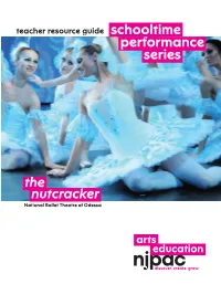 The Schooltime Performance Series Nutcracker