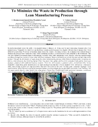 To Minimize the Waste in Production Through Lean Manufacturing Process (IJIRST/ Volume 5 / Issue 12 / 009)
