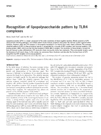 Recognition of Lipopolysaccharide Pattern by TLR4 Complexes