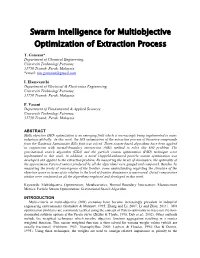 Swarm Intelligence for Multiobjective Optimization of Extraction Process