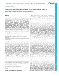 History-Dependent Perturbation Response in Limb Muscle Thomas Libby1, Chidinma Chukwueke2 and Simon Sponberg3,*