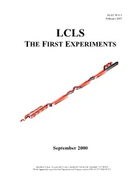 The First Experiments