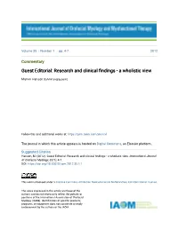Guest Editorial: Research and Clinical Findings - a Wholistic View