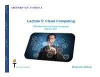 Lecture 5: Cloud Computing