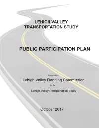 LVTS Public Participation Plan a B LVTS Public Participation Plan INTRODUCTION Public Involvement Is a Vital Component of the Transportation Planning Process