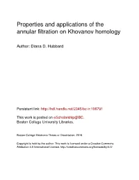 Properties and Applications of the Annular Filtration on Khovanov Homology