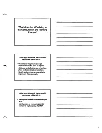 What Does the MOA Bring to the Consultation and Planning Process?