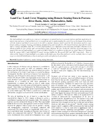 Land Use / Land Cover Mapping Using Remote Sensing Data in Pravara River Basin, Akole, Maharashtra, India