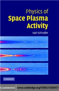 Physics of Space Plasma Activity